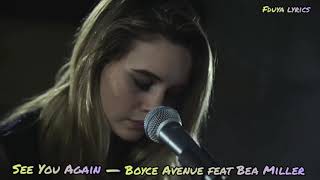See You Again//Boyce Avenue feat Bea Miller