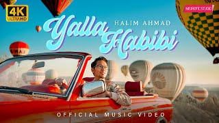 Halim Ahmad - Yalla Habibi | Official Music Video