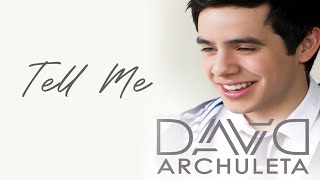 David Archuleta - Tell Me (Official Audio)