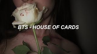BTS (방탄소년단) 'House Of Cards' Easy Lyrics