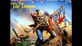 Iron Maiden - The Trooper. HQ audio.