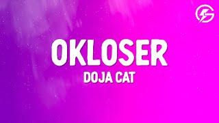 Doja Cat - OKLOSER (Lyrics)