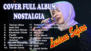 FULL ALBUM DANGDUT NOSTALGIA || COVER LUSIANA SAFARA