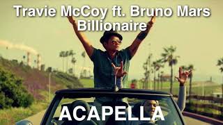 Travie McCoy ft.  Bruno Mars - Billionaire (Acapella)