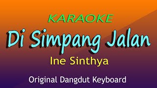 Di Simpang Jalan Ine Sinthya, Karaoke Dangdut No Vokal