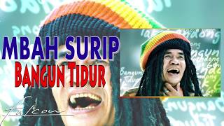 Mbah Surip - Bangun Tidur (Official Audio)