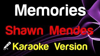 🎤 Shawn Mendes - Memories (Karaoke Version) - King Of Karaoke