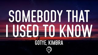 Gotye - Somebody That I Used To Know feat. Kimbra (Lyrics)