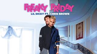 Lil Dicky - Freaky Friday (feat. Chris Brown) (Official Audio)
