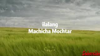 Machicha Mochtar - ilalang