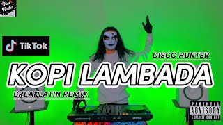 DISCO HUNTER - Kopi Lambada (Extend Mix)