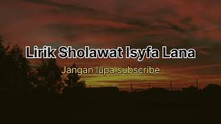 Lirik dan Arab Sholawat Isyfa'lana by hadroh banjar