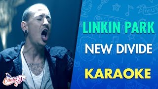 Linkin Park - New Divide  (Karaoke) I CantoYo