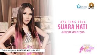 Ayu Ting Ting - Suara Hati [Official Lyric Video]