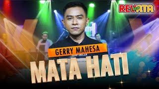 Mata Hati – Gerry Mahesa Feat New Revata & DHEHAN AUDIO