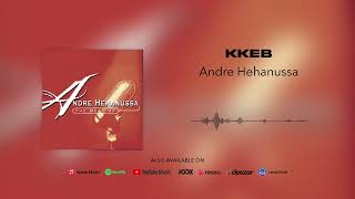 Andre Hehanussa - KKEB (Official Audio)