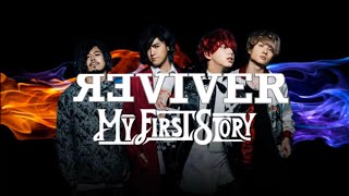 REVIVER triple mix version【MY FIRST STORY 】
