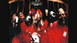 Slipknot-Spit it Out(Audio)Explicit