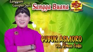 Gubug Asmoro | Campursari Sangga Buana | Dimas Tedjo