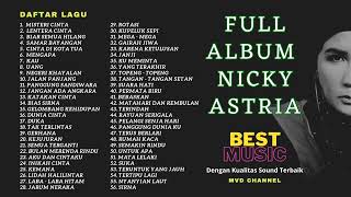 NICKY ASTRIA - Full Album Terbaik Paling di cari (Kualitas Sound Bagus)