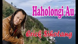 Erick Sihotang- Haholongi Au | Official Music Video