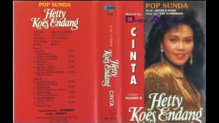 Hetty Koes Endang - Pop Sunda "Cinta" 1988 [FULL ALBUM]