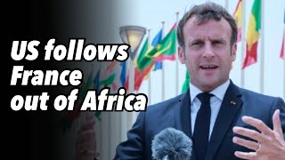 US follows France out of Africa