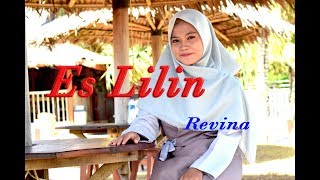 ES LILIN  (Nining Meida) - Revina Alvira # Pop Sunda # Cover