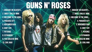 Guns N' Roses Greatest Hits Full Album ▶️ Top Songs Full Album ▶️ Top 10 Hits of All Time