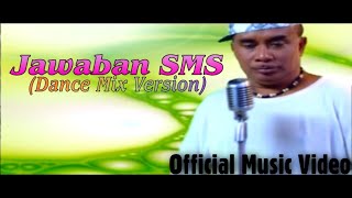 Jawaban SMS (Dance Mix Version) - Yopie Latul (Official Music Video)