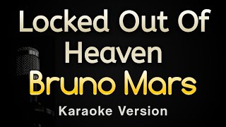 Locked Out Of Heaven - Bruno Mars (Karaoke Songs With Lyrics - Original Key)