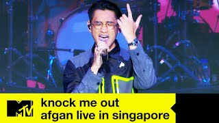 Afgan - 'Knock Me Out' | Live In Singapore | MTV Asia