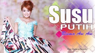 Risma Aw Aw - Susu Putih (Official Music Video)