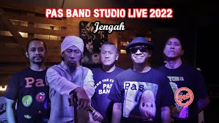 [ PAS Band ] Studio Live 2022  - Jengah