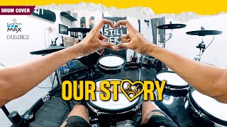OUR STORY - Tersimpan (Pov Drum Cover) By Sunguiks