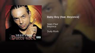 Sean Paul ft. Beyonce Baby Boy