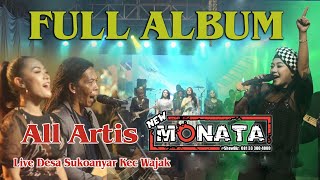 FULL ALBUM NEW MONATA  - DHEHAN AUDIO - LIVE DESA SUKOANYAR - WAJAK - MALANG