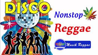 Nonstop Disco Reggae Classic - Lagu Reggae Terbaru 2018 - Disco Reggae Terpopuler