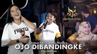 Damar Adji ft. Della Monica - Ojo Dibandingke (LIVE SKA REGGAE)