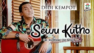 Didi Kempot - Sewu Kutho (Official Music Video)