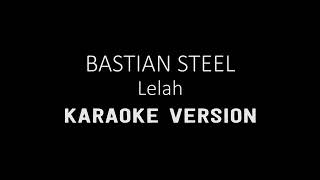 Lelah Bastian Steel Lirik karaoke