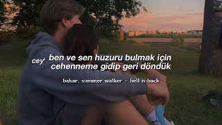 hell n back — bakar, summer walker | türkçe çeviri