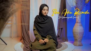 Ibu Aku Rindu - Siti Hanriyanti (Music Video TMD Media Religi)
