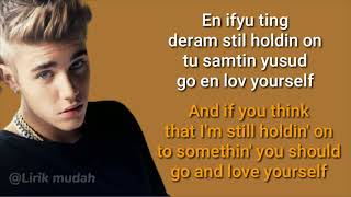 Love Yourself - Justin Bieber Lirik & cara pengucapannya