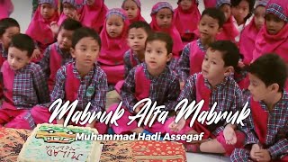 Muhammad Hadi Assegaf - Mabruk Alfa Mabruk (Official Lyric Video)