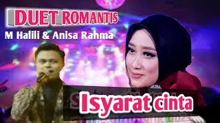 Duet Romantis voc M Halili Anisa Rahma Isyarat cinta