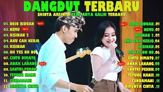 Dangdut Koplo Terbaru 2024 |Shinta Arsinta Feat Arya Galih| " Bojo Biduan " FULL ALBUM TERBARU 2024