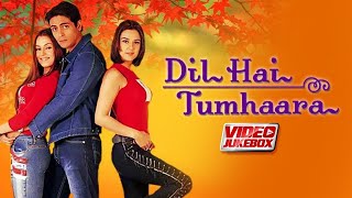 Dil Hai Tumhara Movie | Video Jukebox | Dil Laga Liya | Preity Zinta & Mahima Chaudhry, Arjun Rampal
