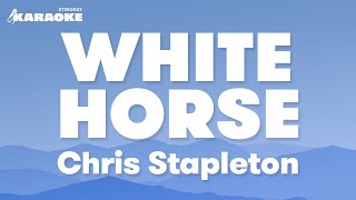 Chris Stapleton - White Horse (Karaoke Version)