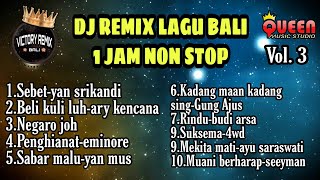Kumpulan DJ Remix Lagu Bali 2021 1 Jam Non Stop #3